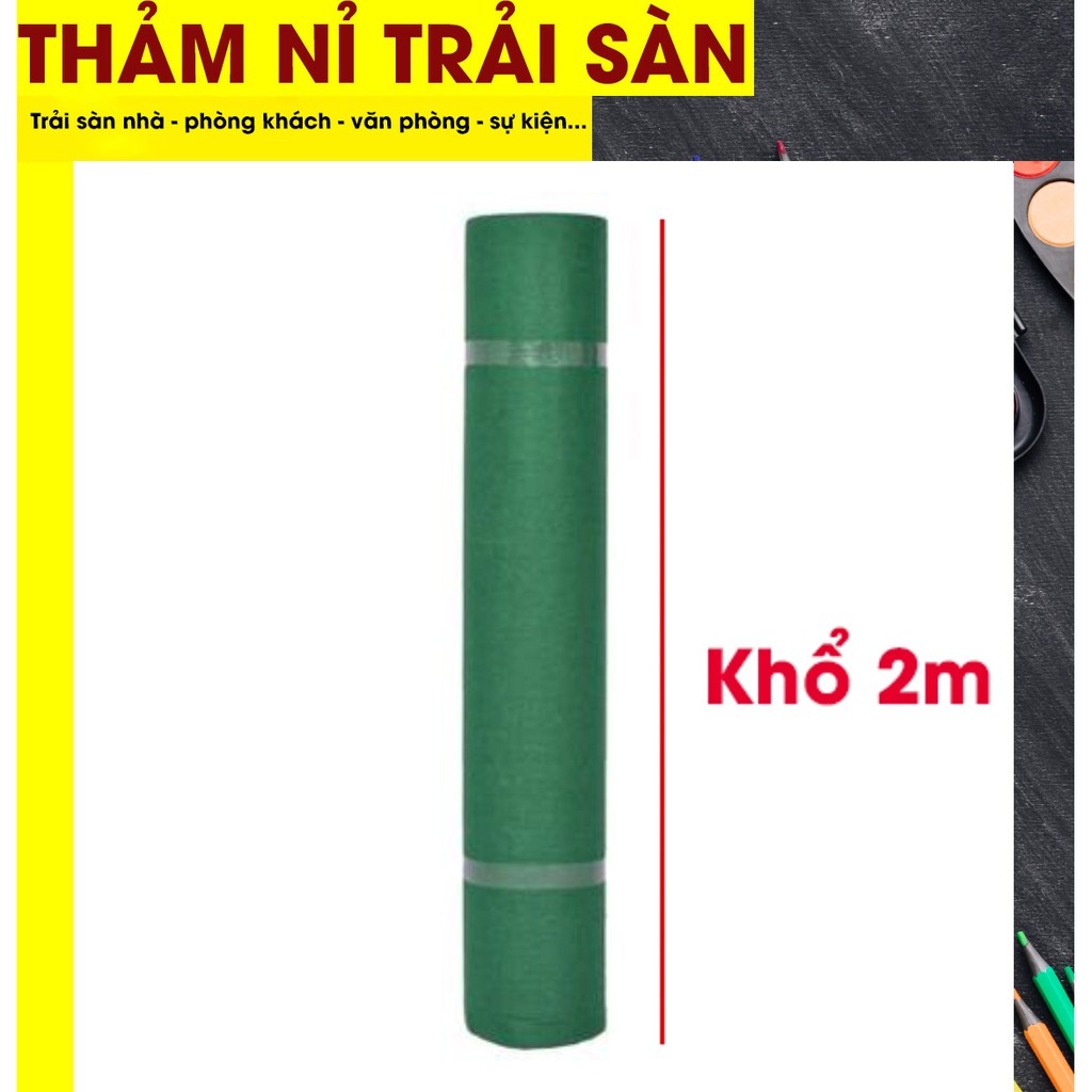 Thảm nỉ trải sàn, trải văn phòng, làm sự kiện màu xanh lá cây