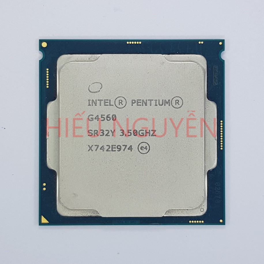 CPU Intel 6Th Celeron G3900 , Pentium G4500 và 7Th Pentium G4560 G4600