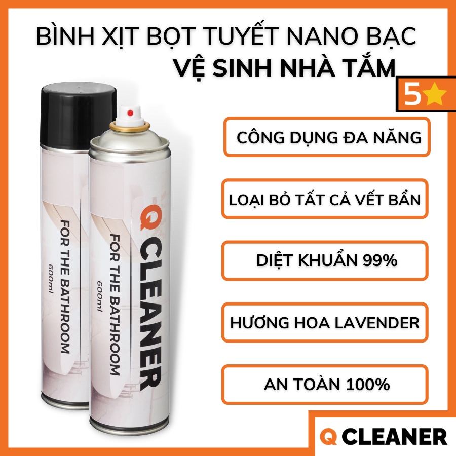 Bình xịt bọt tuyết vệ sinh nhà tắm 600ML Q CLeaner - Xuất xứ tại Việt Nam - EU