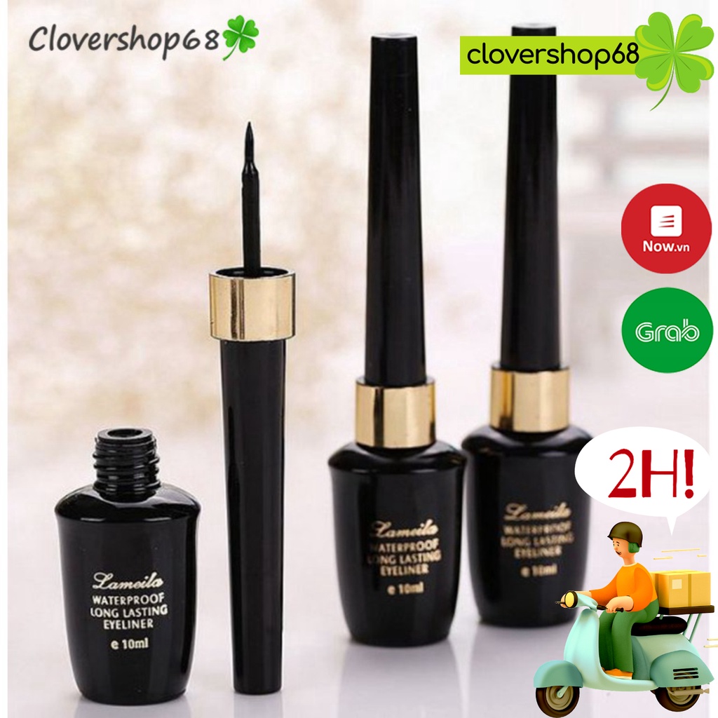 Bút kẻ mắt không thấm nước Lameila -  Eyeliner không thấm nước/ không lem/không trôi chai 10ml   Clovershop68