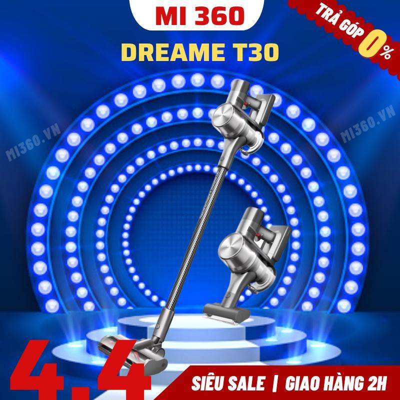 ✅ Bản Quốc Tế✅ Máy Hút Bụi Cầm Tay Không Dây Dreame T30 ✅ BH 12 tháng