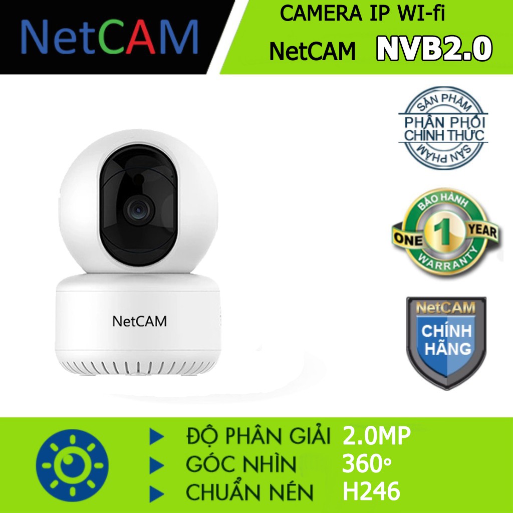 Camera IP Wifi NetCAM NVB2.0 1080P - Hãng Phân Phối Chính Thức