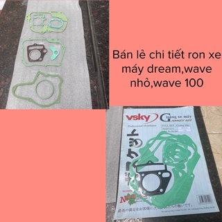 Bộ ron gioăng xe máy dream,wave 100 phụ tùng xe dream