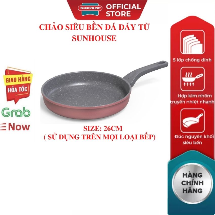 Chảo Chống Dính Bếp Từ Siêu Bền Đá SUNHOUSE 20  24  26 28 CM Siêu Dày (dùng được trên mọi loại bếp) Mới 100% Chính Hãng