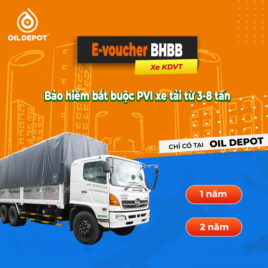 Bảo hiểm bắt buộc PVI Oil Depot - Xe tải - Từ 3 đến 8 tấn - 2 năm