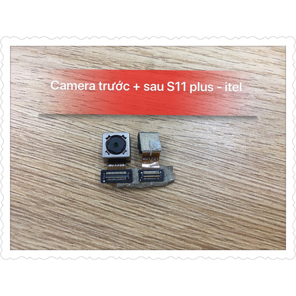 Camera trước + sau S11 plus - Itel