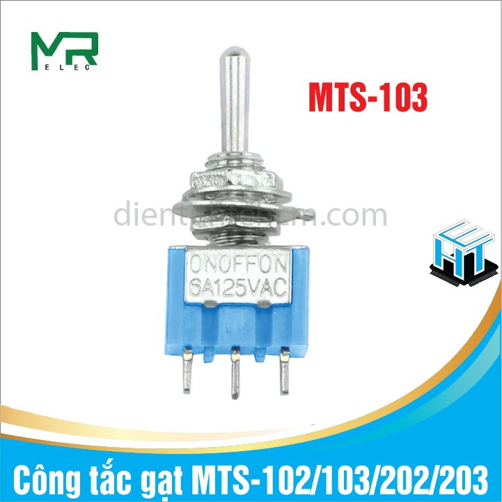 Công tắc gạt MTS-102/103/202/203