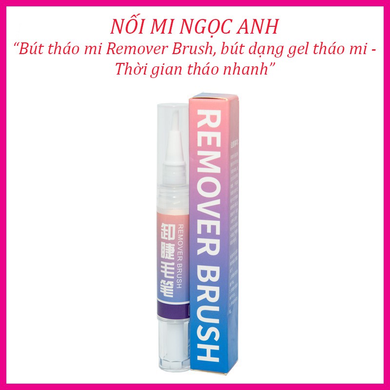 Bút tháo mi Remover Brush, bút gel tháo mi