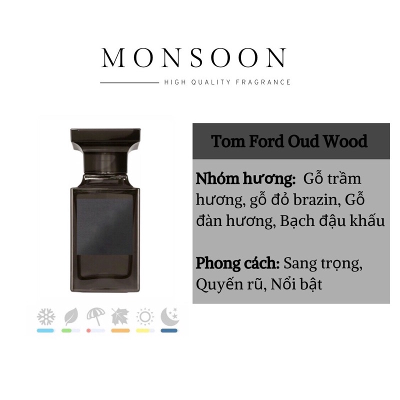 Nước hoa nam nữ (unisex) Tom Ford Oud Wood EDP cao cấp Monsoon thơm lâu mùi gỗ trầm ấm áp ngọt ngào nam tính