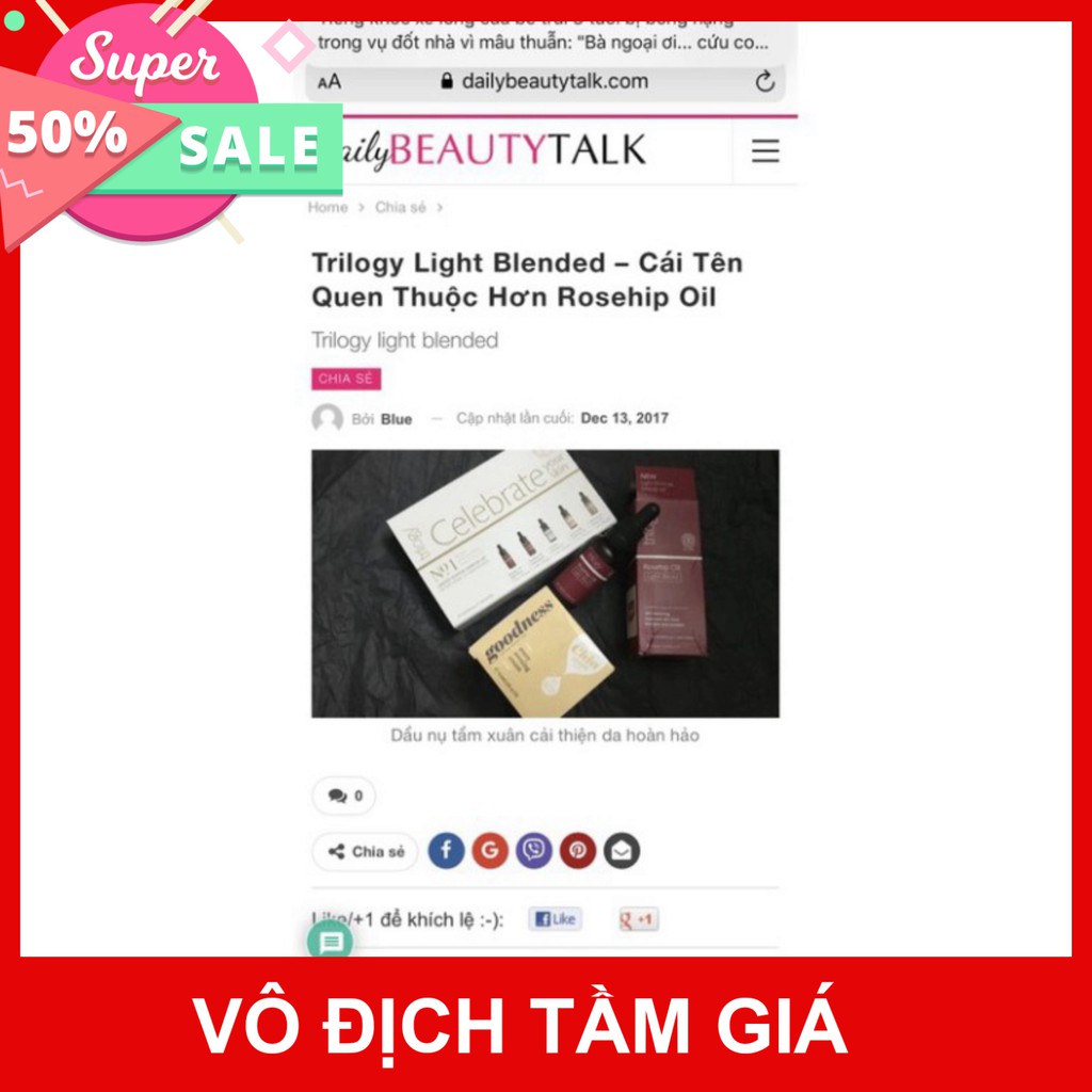 GIÁ VÔ DỊCH Trilogy rosehip oil Light blend tinh dầu tầm Xuân cho da nhạy cảm GIÁ VÔ DỊCH