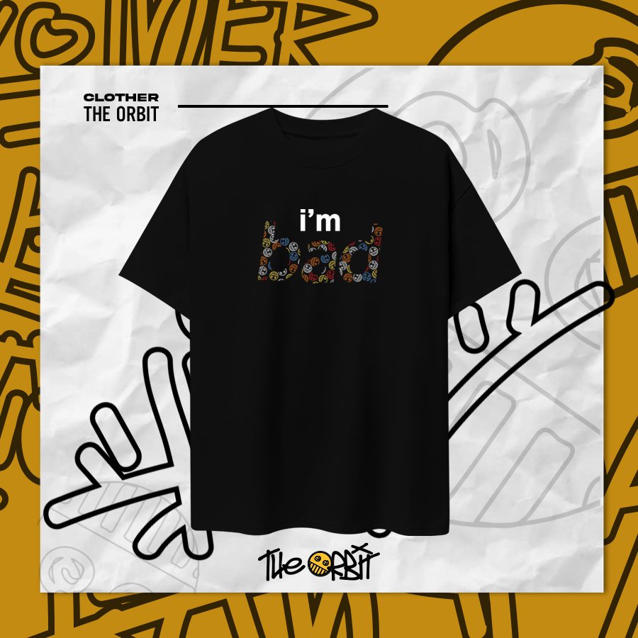 Áo Thun I'AM BAD The Orbit
