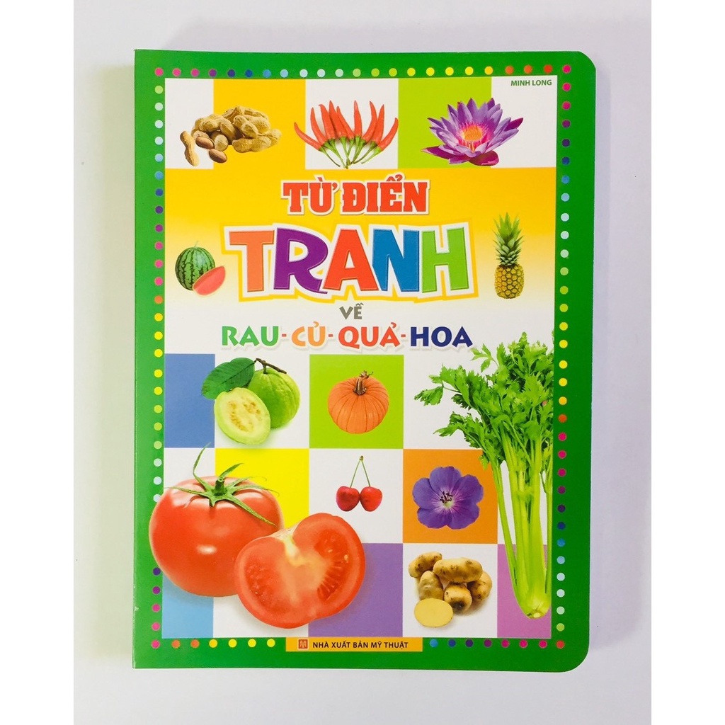 Sách: Từ Điển Tranh Về Rau Củ Quả Hoa