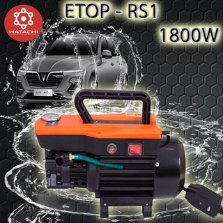 Máy rửa xe -có áp chống giật - máy rửa xe cao áp etop rs1- có áp chống giật - công suất 1800w
