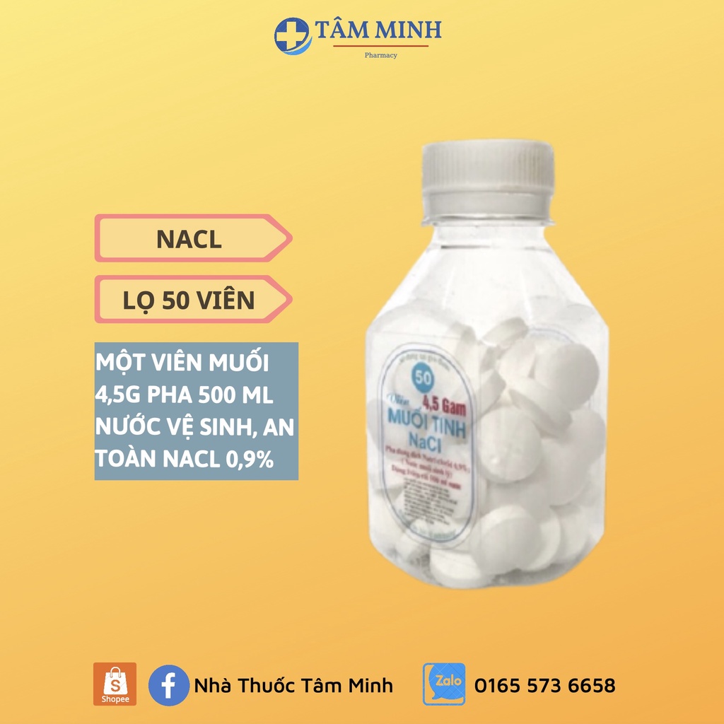 VIÊN MUỐI TINH SINH LÝ NACL 0.9 50 VIÊN