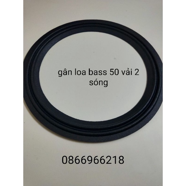 Gân loa bass 50 vải 2 sóng.