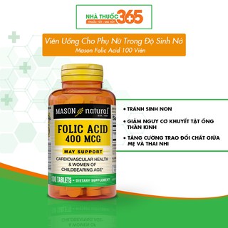 Viên Uống Cho Phụ Nữ Trong Độ Sinh Nở Mason Natural Folic Acid 100 Viên