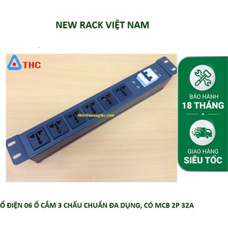 Thanh nguồn điện PDU 6 cổng 3 chấu đa năng lắp tủ mạng CÓ MCB 2P 32A, lắp Tủ mạng 19''