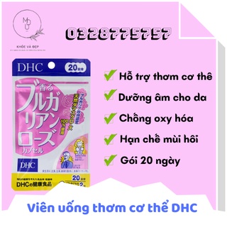 Viên Uống Thơm Cơ Thể Hoa Hồng DHC 20 ngày – Bổ sung Vitamin E làm đẹp da_MDU