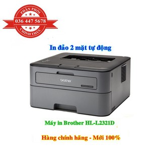 MÁY IN LASER BROTHER HL-L2321D Mới 100%,