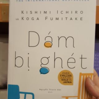 Sách Dám Bị Ghét - Nhã Nam (Kỹ năng sống hạnh phúc)