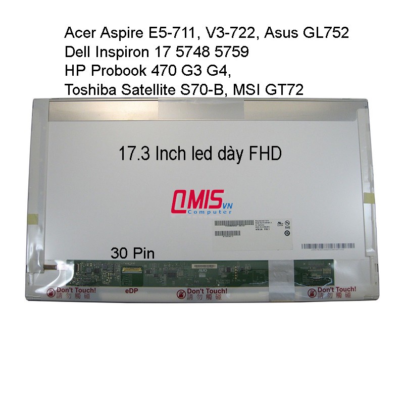 ▦✟▽Màn hình laptop 17.3 inch led dày 30 pin 40 HD+ FHD Cho DELL HP LENOVO ASUS ACER LG SAMSUNG - Renew