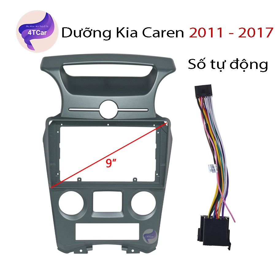 Mặt dưỡng Kia Caren 2007-2011 số tự động (9 inch)