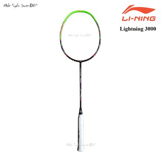 Vợt cầu lông Lining Lightning 3000 (Chính hãng)