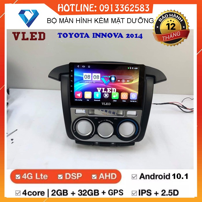 Bộ màn hình Android VLED V5 cho xe TOYOTA INNOVA 2014, hỗ trợ ngôn ngữ TIẾNG VIỆT, nghe đài FM đa kênh, 2 cổng USB 4.0