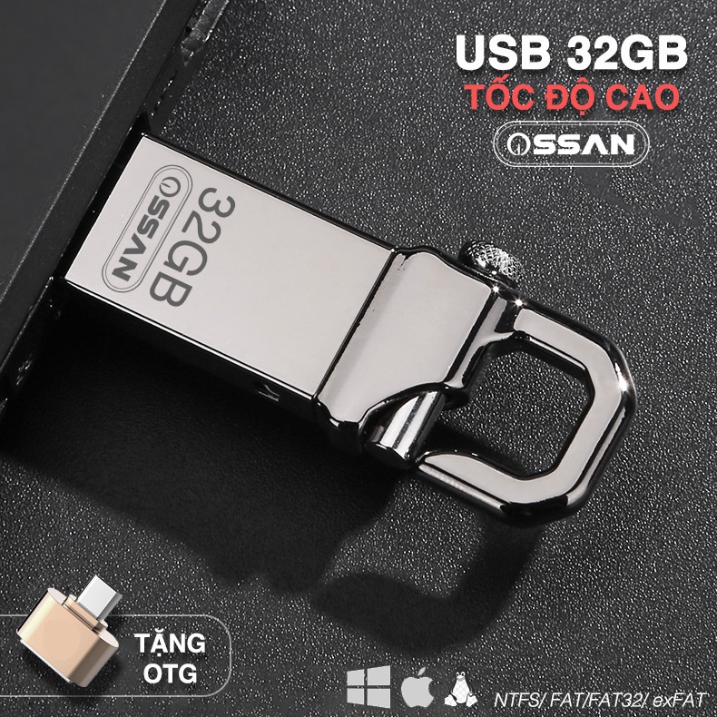 [TẶNG OTG] USB OSSAN 32GB Chống Nước - Có Móc Khóa Thông Minh - USB OSSAN H1