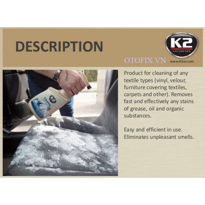 K2 Tapis 770 atom - dung dịch tẩy ổ vệ sinh ghế nỉ ô tô, nội thất, thảm sàn vinyl, vải dệt các loại