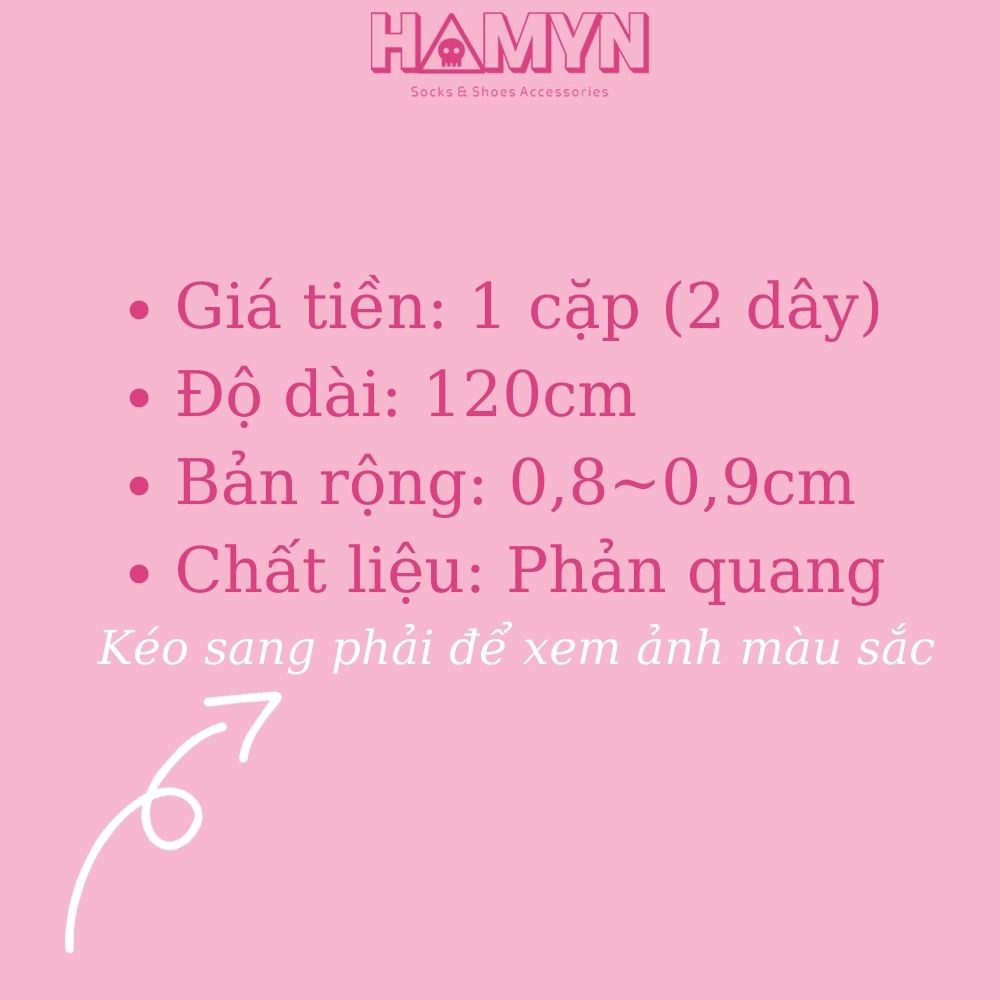 Dây Giày Phản Quang Bản Dẹt Cho Giày Thấp Cổ 120cm - HAMYN