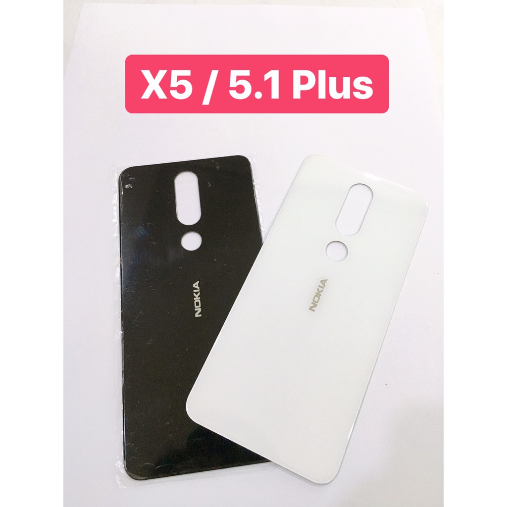 Nắp lưng sau NOKIA X5 / 5.1 Plus zin new kính camera bảo vệ ốp vỏ mặt sau linh phụ kiện điện thoại thay thế