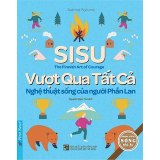 Sách - Vượt Qua Tất Cả - Nghệ Thuật Sống Của Người Phần Lan