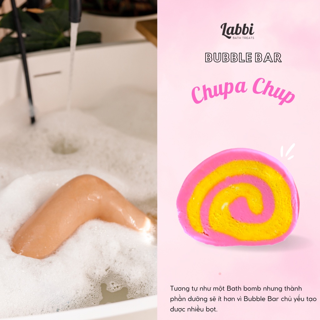 Bánh siêu tạo bọt bồn tắm CHUPA CHUP [Labbi] Bubble Bar