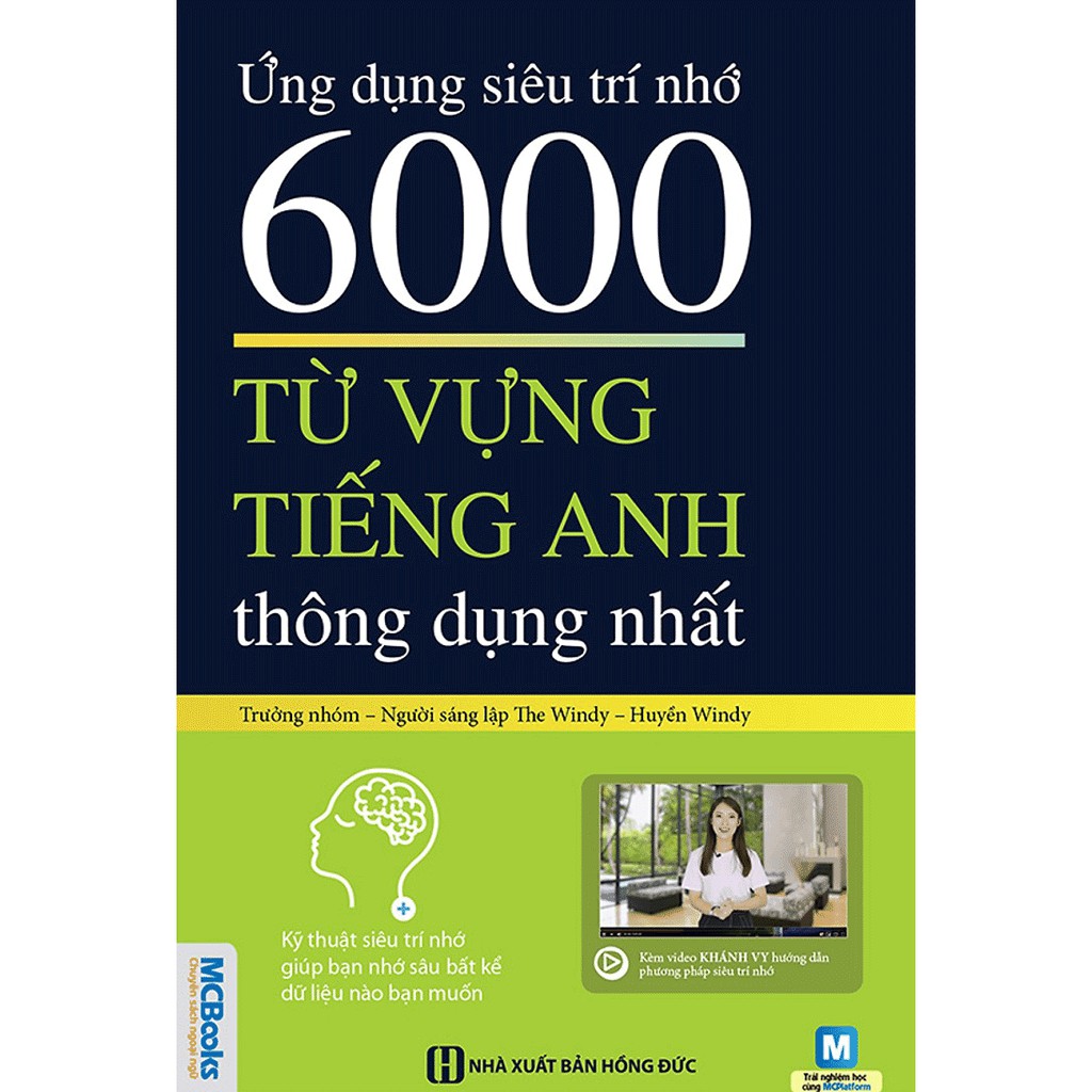 Sách -  Ứng dụng siêu trí nhớ 6000 từ vựng tiếng Anh thông dụng nhất