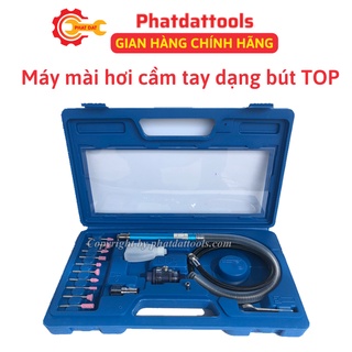 Bộ máy mài hơi cầm tay dạng bút TOP-Made in Taiwan-Bảo hành 6 tháng