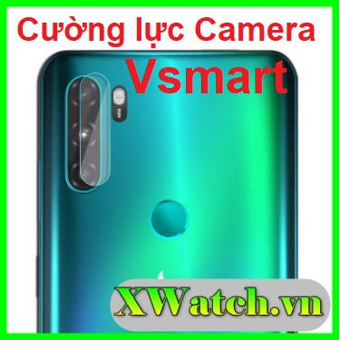 Cường lực Camera Vsmart Active 3/ joy 2+/joy 3 live live 4 joy 2 joy 3 joy 4 Aris pro ... loại dẻo