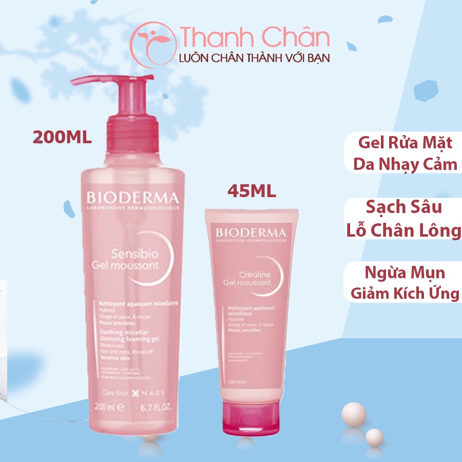Gel rửa mặt tạo bọt cho da nhạy cảm Bioderma Sensibio Gel Moussant 45ml/200ml
