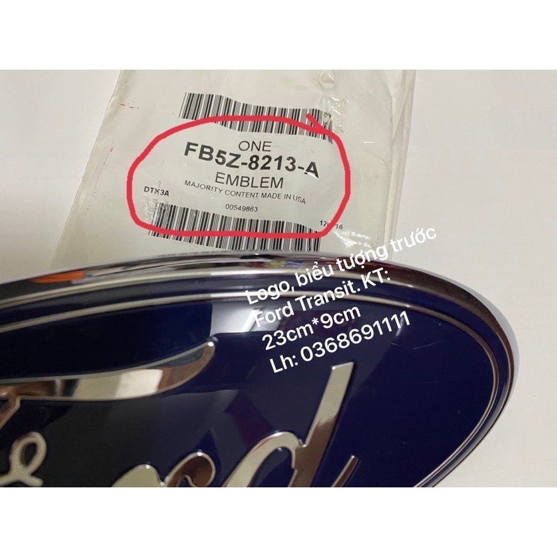 Biểu tượng, logo trước Ford Transit , Ranger, Everest, Explorer  FB5Z8213A FB538B262AA
