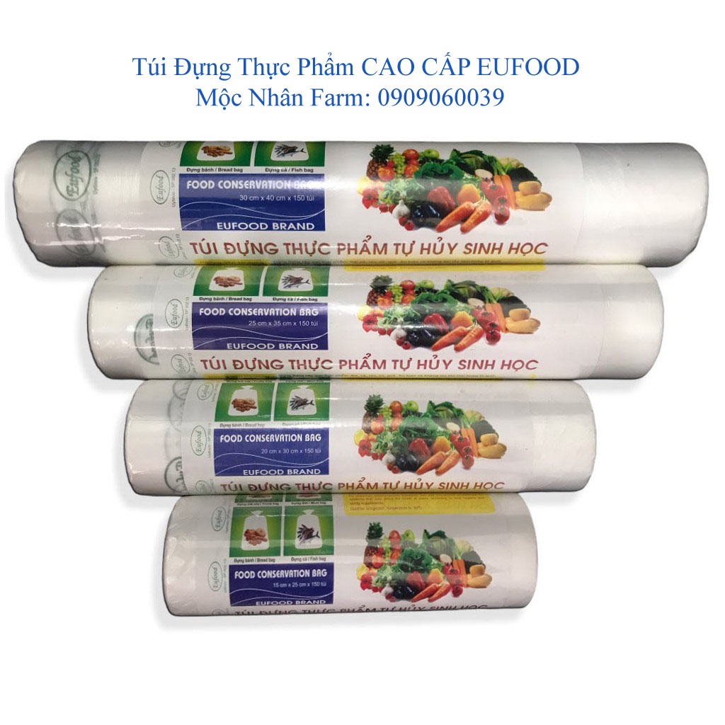 Túi đựng thực phẩm tự huỷ sinh học tự hủy cao cấp EUFOOD - Mộc Nhân Farm