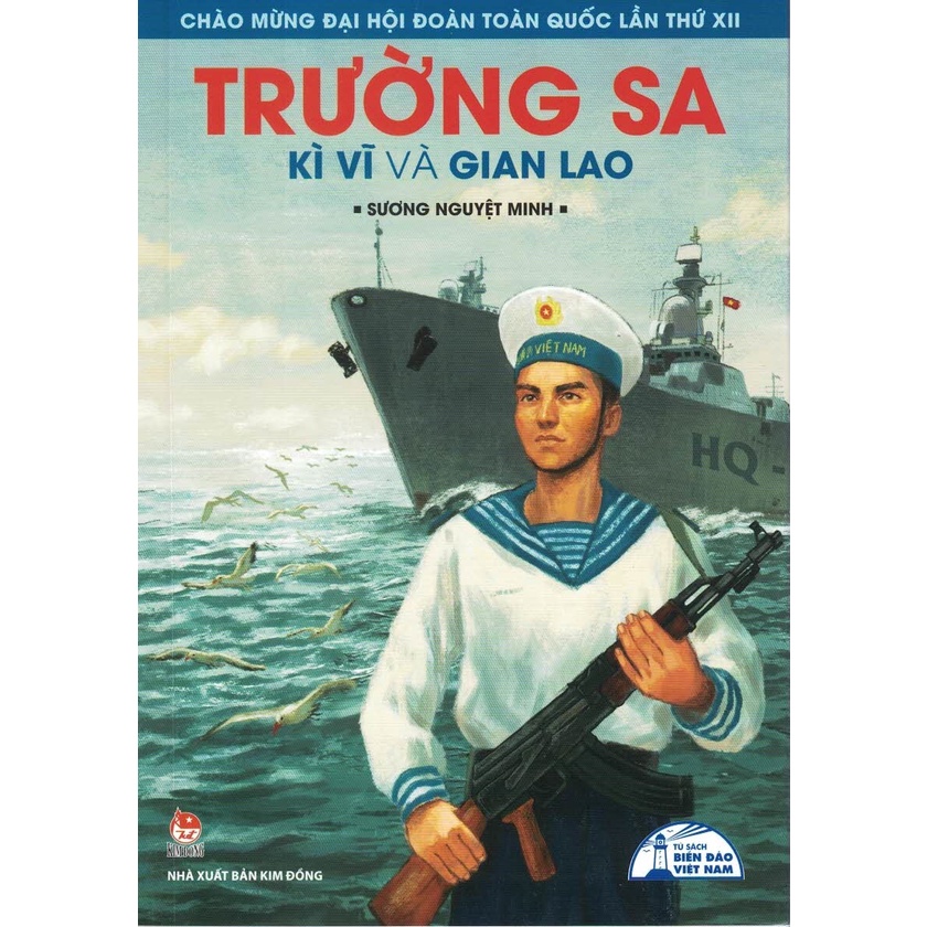 Sách - Trường Sa - Kỳ Vĩ Và Gian Lao