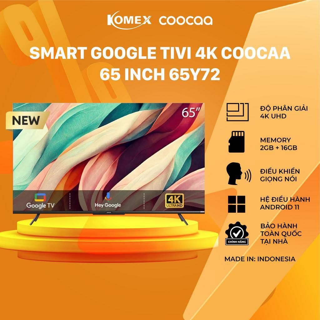 Tivi Coocaa 65 Inch 65Y72 Smart TV độ phân giải 4K UHD điều khiển bằng giọng nói bảo hành 2 năm - komex