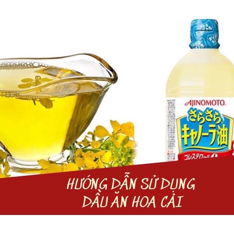 Dầu Hạt Cải Ajinomoto nội địa Nhật Bản 1L