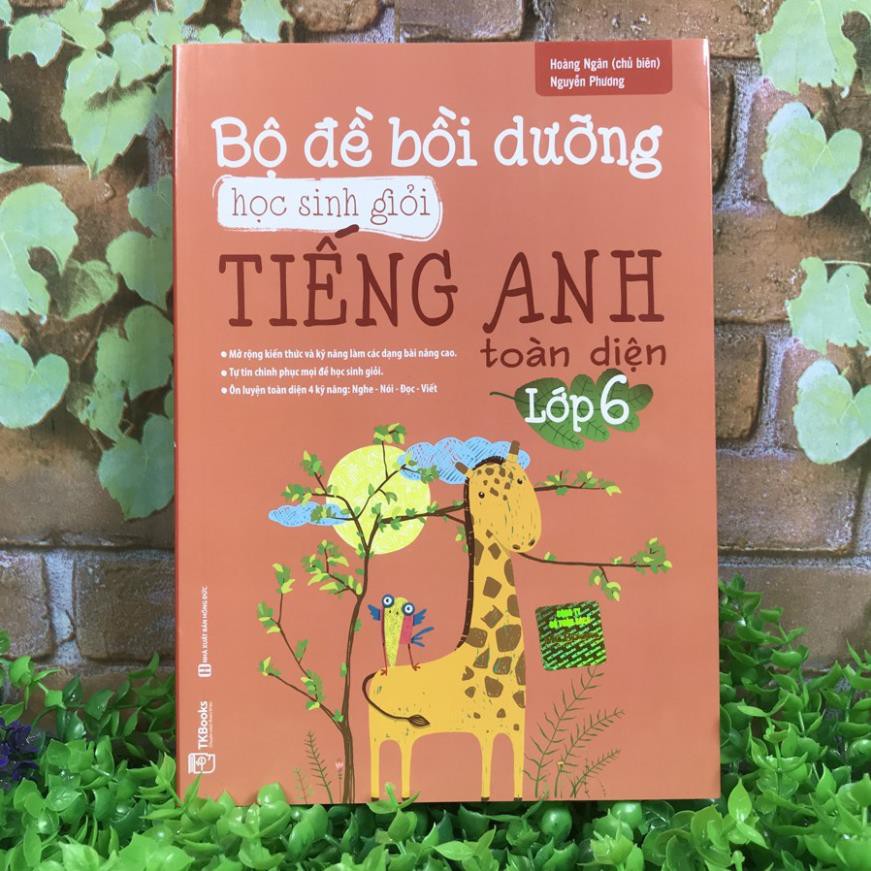 Sách - Bộ Đề Bồi Dưỡng Học Sinh Giỏi Tiếng Anh Toàn Diện Lớp 6 [MCBOOKS]