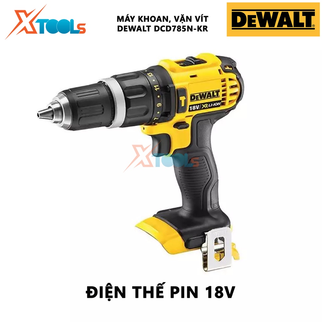 Máy vặn vít cầm tay DEWALT DCD785N-KR máy khoan dùng pin Điện thế 18V, Tốc độ không tải 0-2.000 vòng/ phút,dùng để khoan