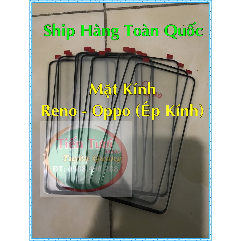 Mặt Kính Reno Oppo (Ép Kính)
