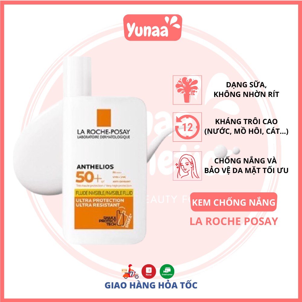 Kem Chống Nắng La Roche Posay Anthelios Shaka (Invisible) Fluid SPF 50+ - Yunaa Cosmetics