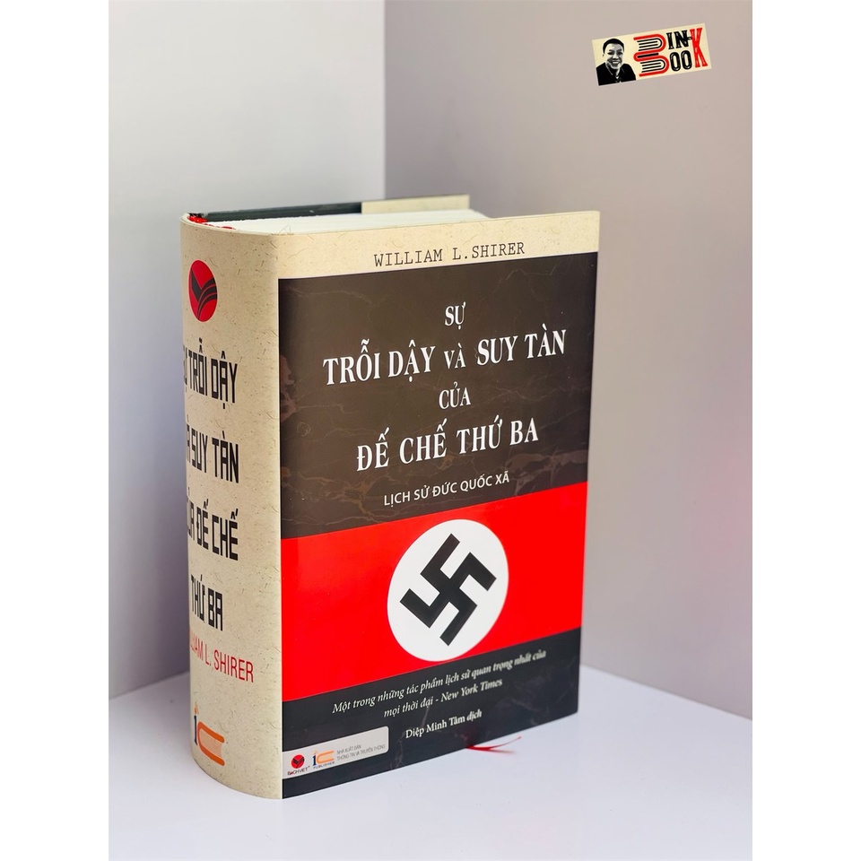 Sách - Sự trỗi dậy và suy tàn của đế chế thứ ba - lịch sử Đức Quốc Xã - Bách Việt