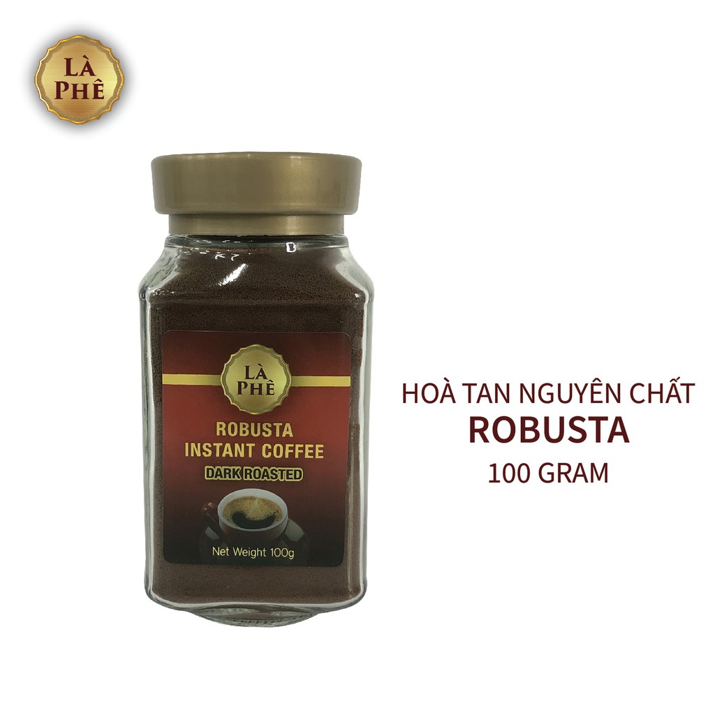 Cà phê hoà tan nguyên chất LÀ PHÊ cafe 1in1 robusta hũ 100 gram - UP &amp; WIN