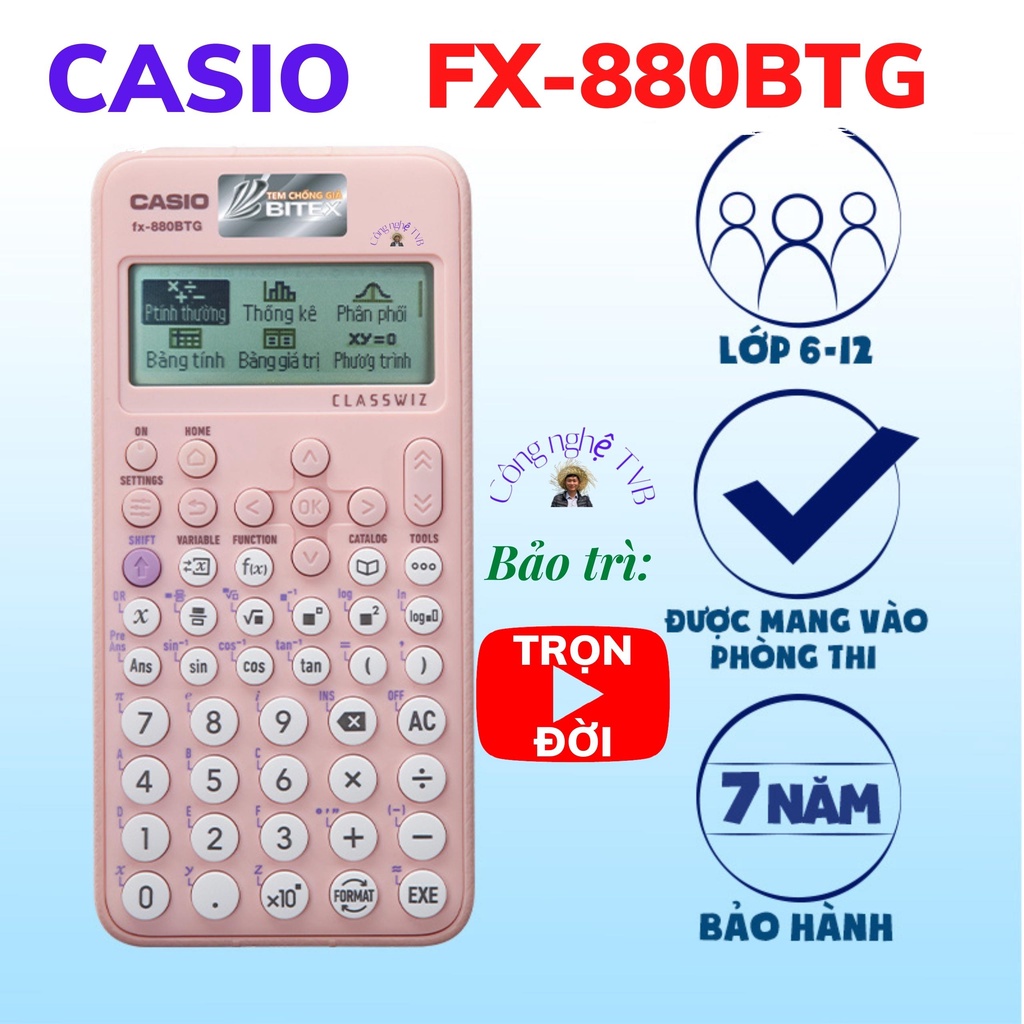 Casio fx 880 btg chính hãng, bảo hành 7 năm